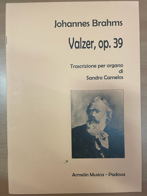 Johannes Brahms Valzer opus 39 pour orgue