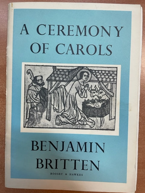 Benjamin Britten A ceremony of carols for treble voices and harp opus 28