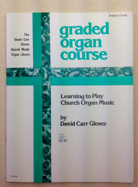 Carr Glover David : Learning to play Church organ music - Primer level