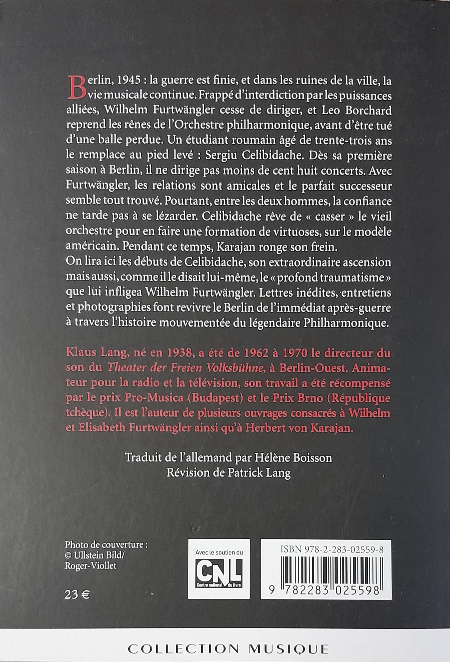 Celibidache et Furtwängler: Le Philharmonique de Berlin dans la tourmente de l'après-guerre livre de Klaus Lang