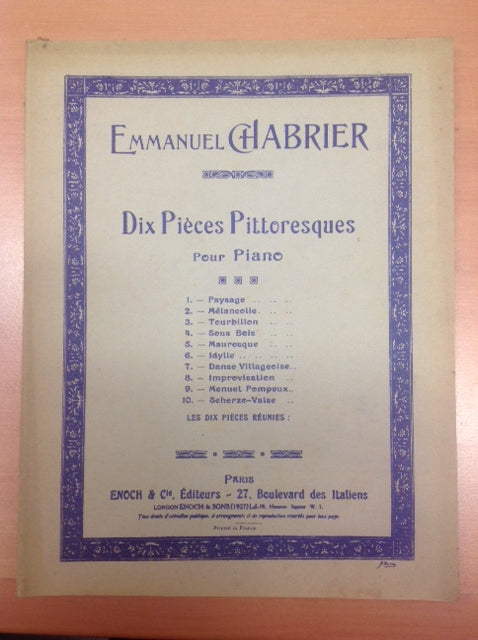 Emmanuel Chabrier : Dix pièces pittoresques pour piano