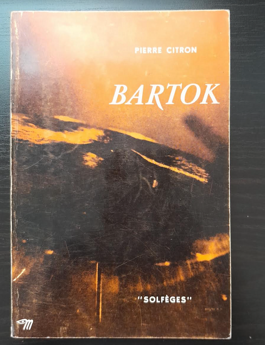 Bartok - collection "Solfèges" n°24 livre de Pierre Citron-3000 partitions, livres et vinyles d'occasion en vente sur notre site internet gastonmusicclub.fr Gaston Music Store