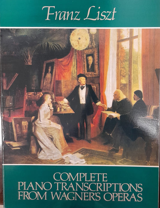 Franz Liszt Complete piano transcriptions from Wagner's operas-3000 partitions, livres et vinyles d'occasion en vente sur notre site internet gastonmusicclub.fr Gaston Music Store