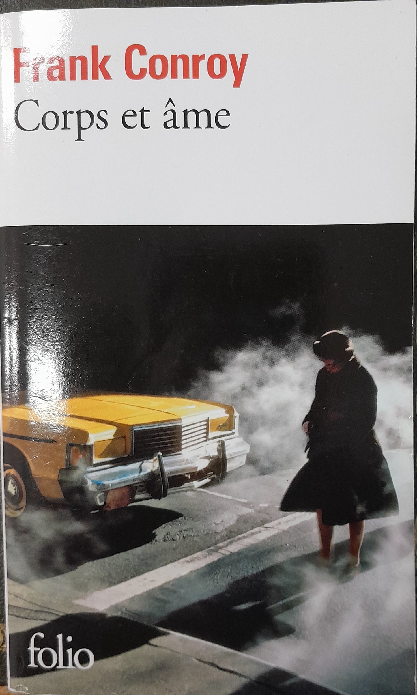 Corps et âme livre de Conroy Franck