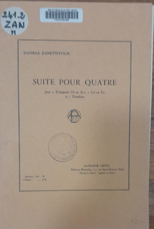 Daniele Zanettovitch Suite pour quatre (parties séparées) quatuor de cuivres