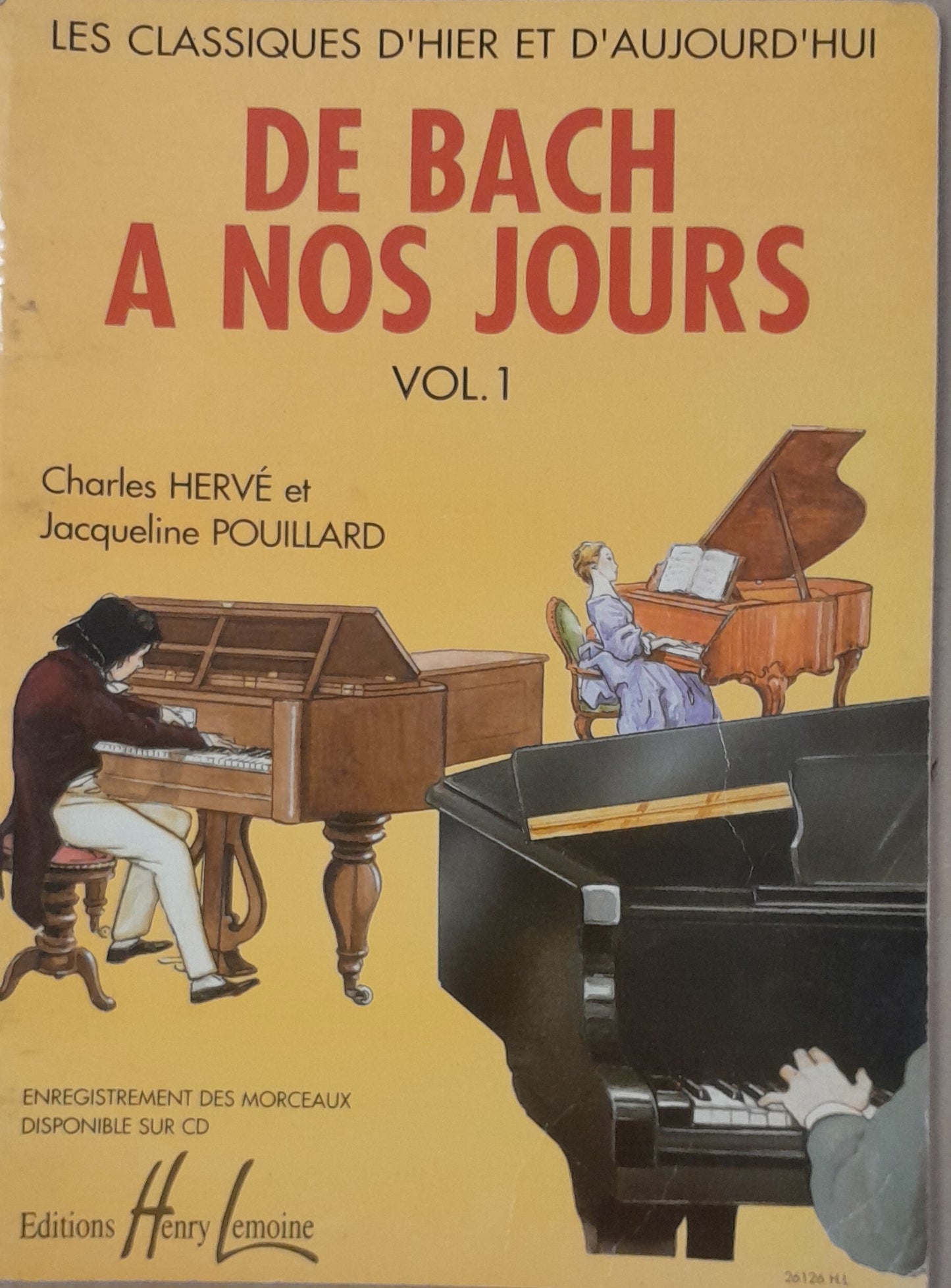 De Bach à nos jours volume 1 partition piano Hervé - Pouillard