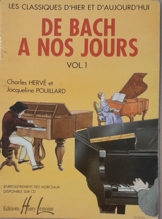 De Bach à nos jours volume 1 partition piano Hervé - Pouillard