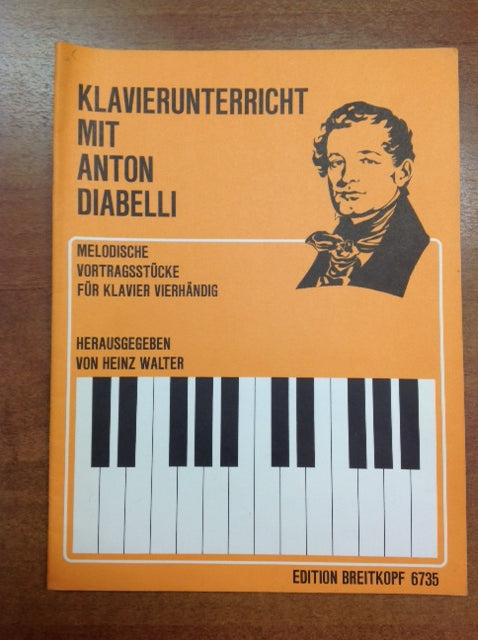 Klavierunterricht mit Anton Diabelli - Melodische Vortragsstücke für Klavier Vierändi