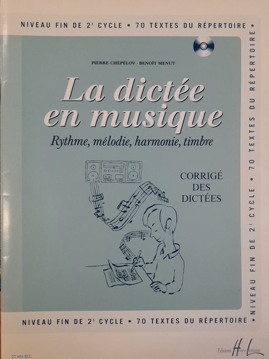 Benoît Menut La dictée en musique: Rythme, mélodie, harmonie, timbre. Niveau fin de 2e cycle corrigés-3000 partitions, livres et vinyles d'occasion en vente sur notre site internet gastonmusicclub.fr Gaston Music Store