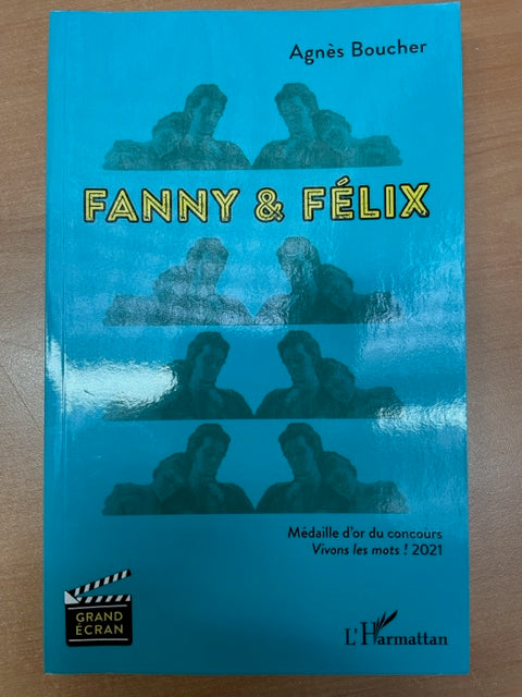 FANNY & FÉLIX livre de El Agnès Boucher - 3000 partitions, livres et vinyles d'occasion en vente sur notre site internet gastonmusicclub.fr Gaston Music Store