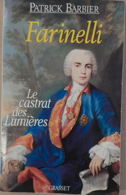 Farinelli, le castrat des Lumières Livre de Barbier Patrick