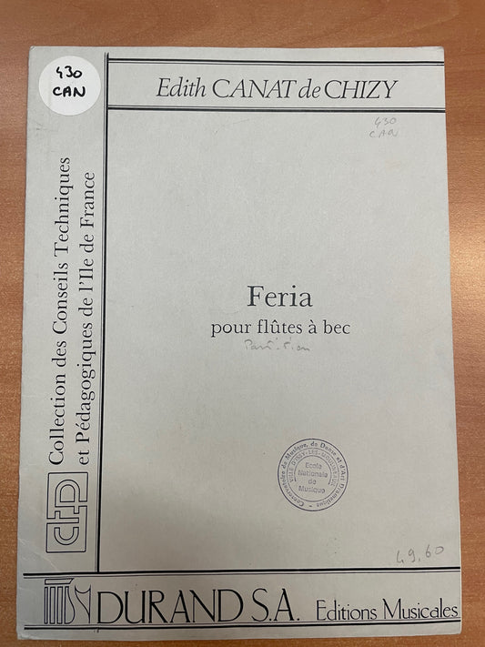 Edith Canat de Chizy Feria pour flûtes à bec-3000 partitions, livres et vinyles d'occasion en vente sur notre site internet gastonmusicclub.fr Gaston Music Store