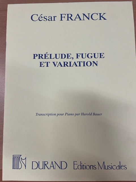 César Franck Prélude, fugue et variation pour piano