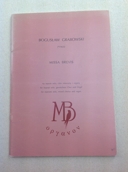 Boguslaw Grabowski Missa Brevis, partition pour voix et orgue