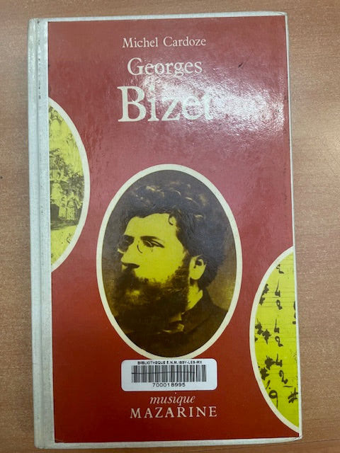 Georges Bizet livre de Michel Cardoze-3000 partitions, livres et vinyles d'occasion en vente sur notre site internet gastonmusicclub.fr Gaston Music Store