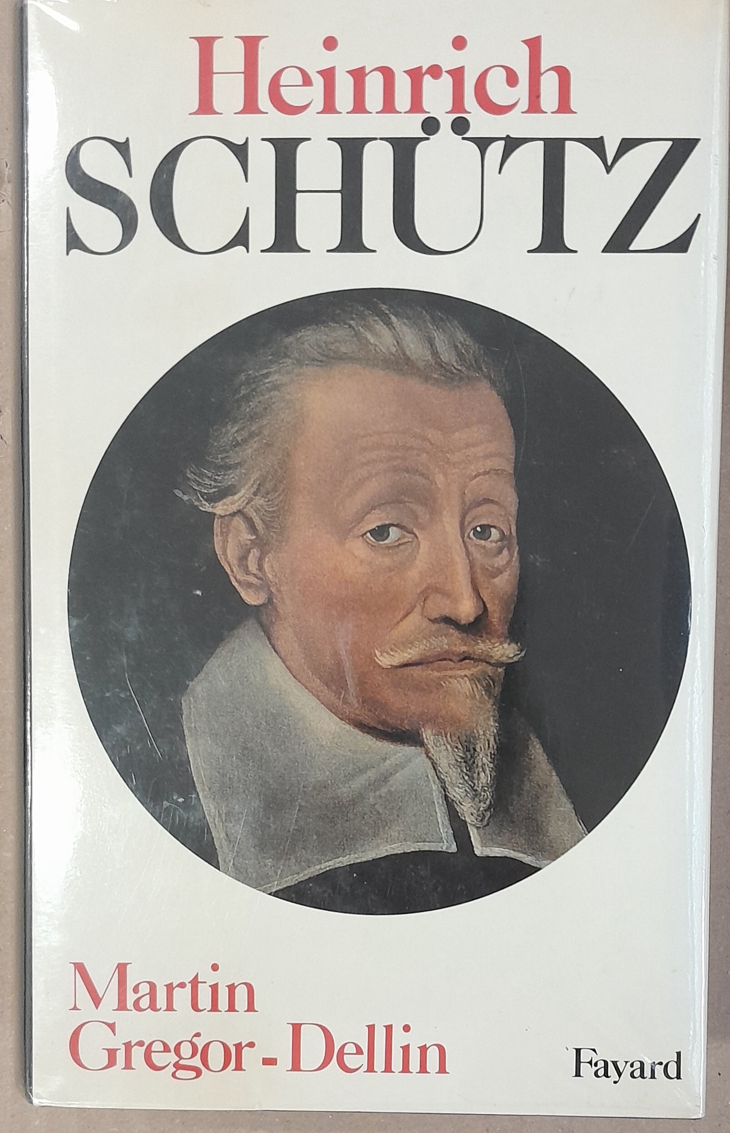 Heinrich Schütz livre de Gregor-Dellin