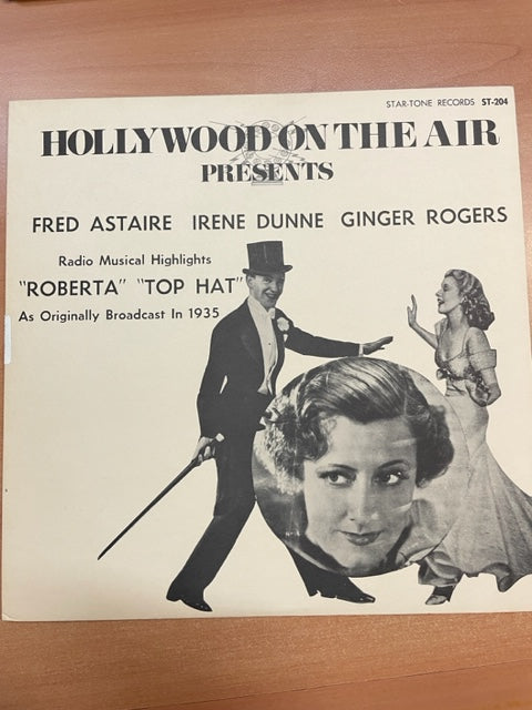 Vinyle Hollywood on the air presents Roberta - Top Hat Radio Musical Highlights