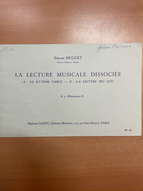 Simone Huguet La lecture musicale dissociée volume A3: Le rythme parlé, Elémentaire II