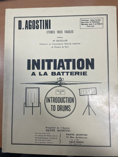 Initiation à la batterie volume 0 études très faciles Dante Agostini