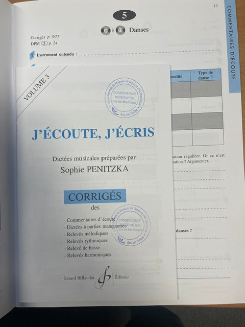 J'écoute, j'écris livre de l'élève volume 3 avec corrigés + CD Sophie Penitzka