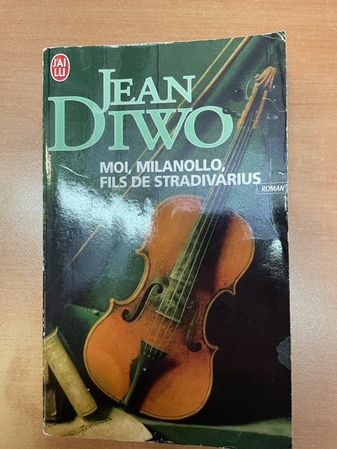 Moi, Milanollo fils de Stradivarius livre de Jean Diwo - 3000 partitions, livres et vinyles d'occasion en vente sur notre site internet gastonmusicclub.fr Gaston Music Store