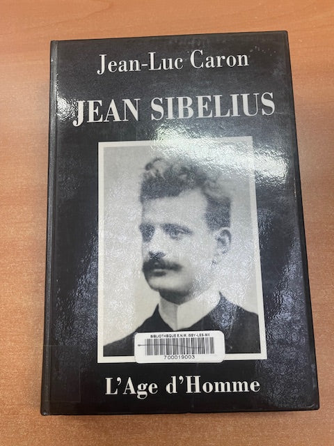 Jean Sibelius livre de Jean-Luc Caron-3000 partitions, livres et vinyles d'occasion en vente sur notre site internet gastonmusicclub.fr Gaston Music Store