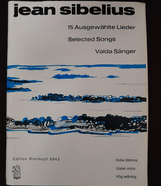 Jean Sibelius 15 selected songs, pour voix haute et piano