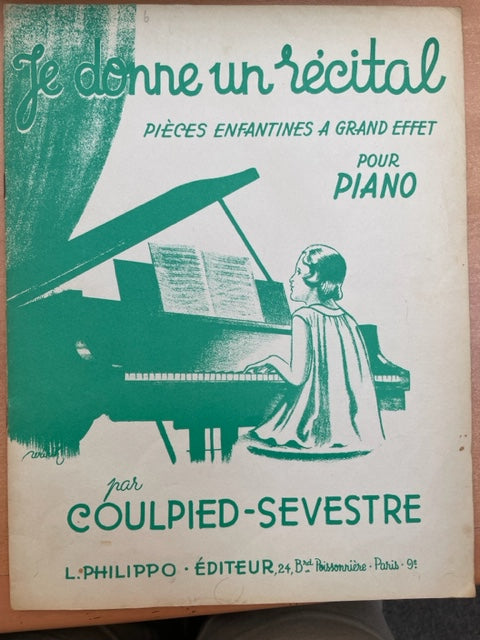 Coulpied - Sevestre Je donne un récital partition piano