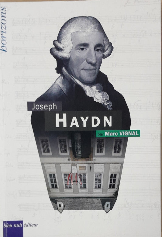 Joseph Haydn livre de Marc Vignal