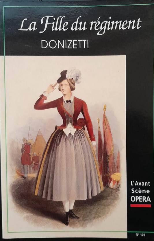 Revue "Avant-Scène" Opéra n° 179: La fille du régiment Donizetti- 3000 partitions, livres et vinyles d'occasion en vente sur notre site internet gastonmusicclub.fr Gaston Music Store