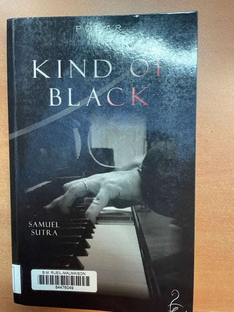 Kind of black, polar de Samuel Sutra - Venez consulter nos 3000 partitions et livres et vinyles d'occasion