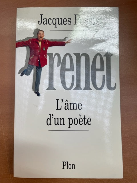 Trenet l'âme du poète livre de Jacques Pessis