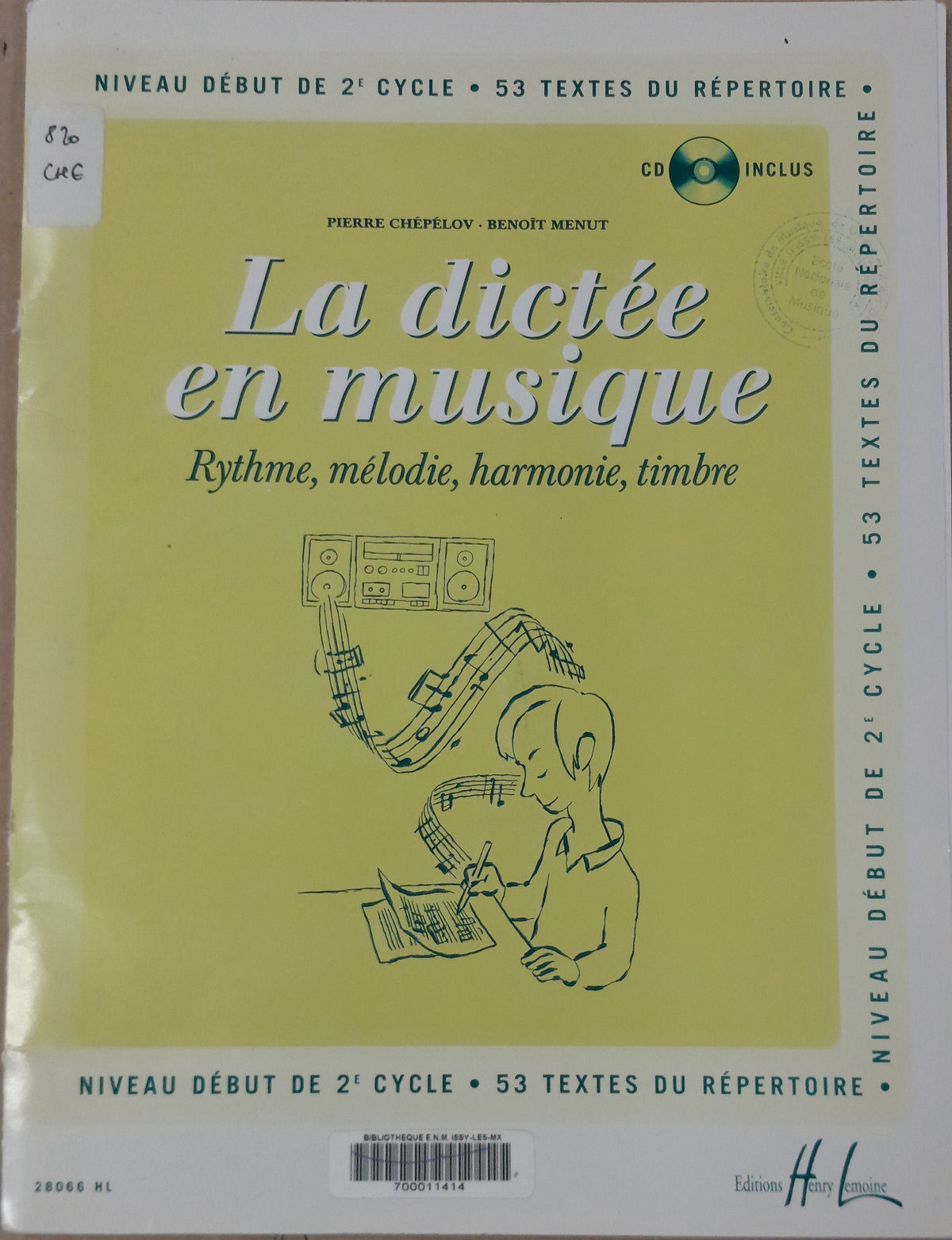 La dictée en musique vol 4 - Niveau début de 2e cycle. 53 textes du répertoire. Livre + CD Pierre Chépélov