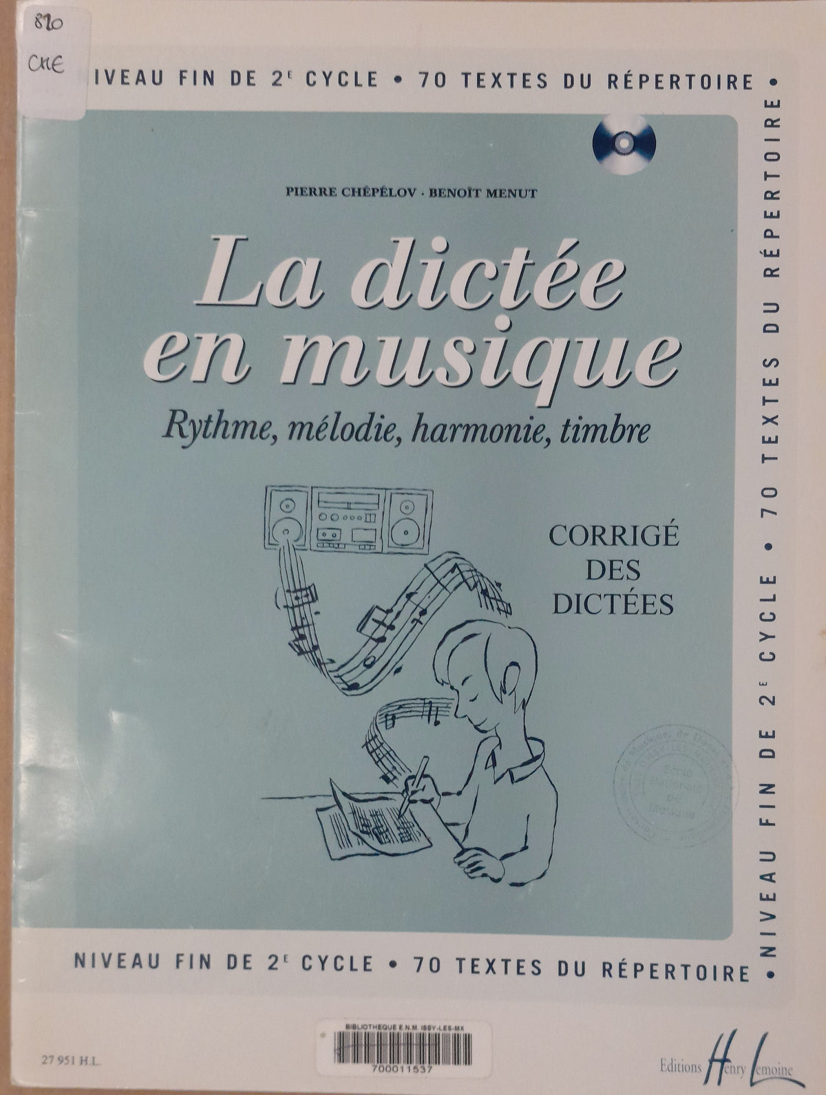 La dictée en musique vol 6, niveau fin de 2e cycle - Corrigé des dictées- SANS CD Pierre Chépélov