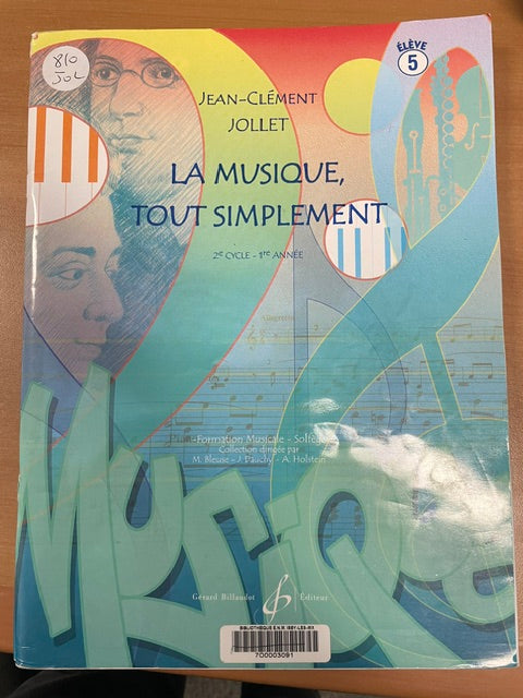 La musique tout simplement Volume 5 livre de l'élève Jean Clément Jollet