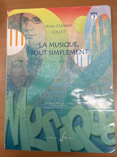 La musique tout simplement volume 7 élève Jean Clément Jollet