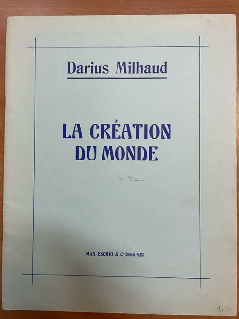 Darius Milhaud La création du Monde réduction piano à 4 mains