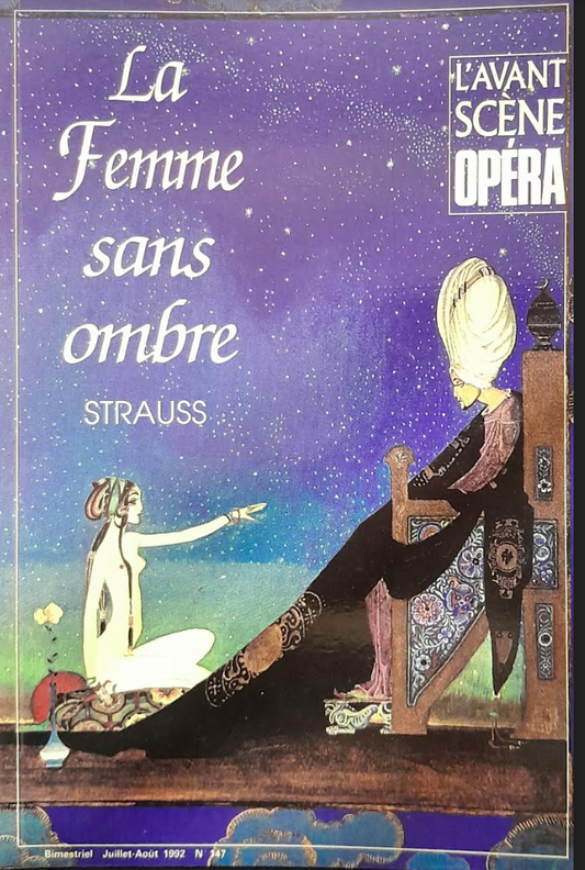 Revue "Avant-Scène" Opéra n° 147: La femme sans ombre Richard Strauss- 3000 partitions, livres et vinyles d'occasion en vente sur notre site internet gastonmusicclub.fr Gaston Music Store