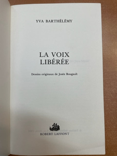 La voix libérée Livre de Barthélémy Yva 3000 partitions, livres et vinyles d'occasion  en vente sur notre site internet gastonmusicclub.fr Gaston Music Store