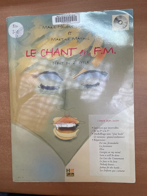 Marie-Hélène Siciliano Le chant en F.M. début du 2e cycle ( partition + CD)-3000 partitions, livres et vinyles d'occasion en vente sur notre site internet gastonmusicclub.fr Gaston Music Store