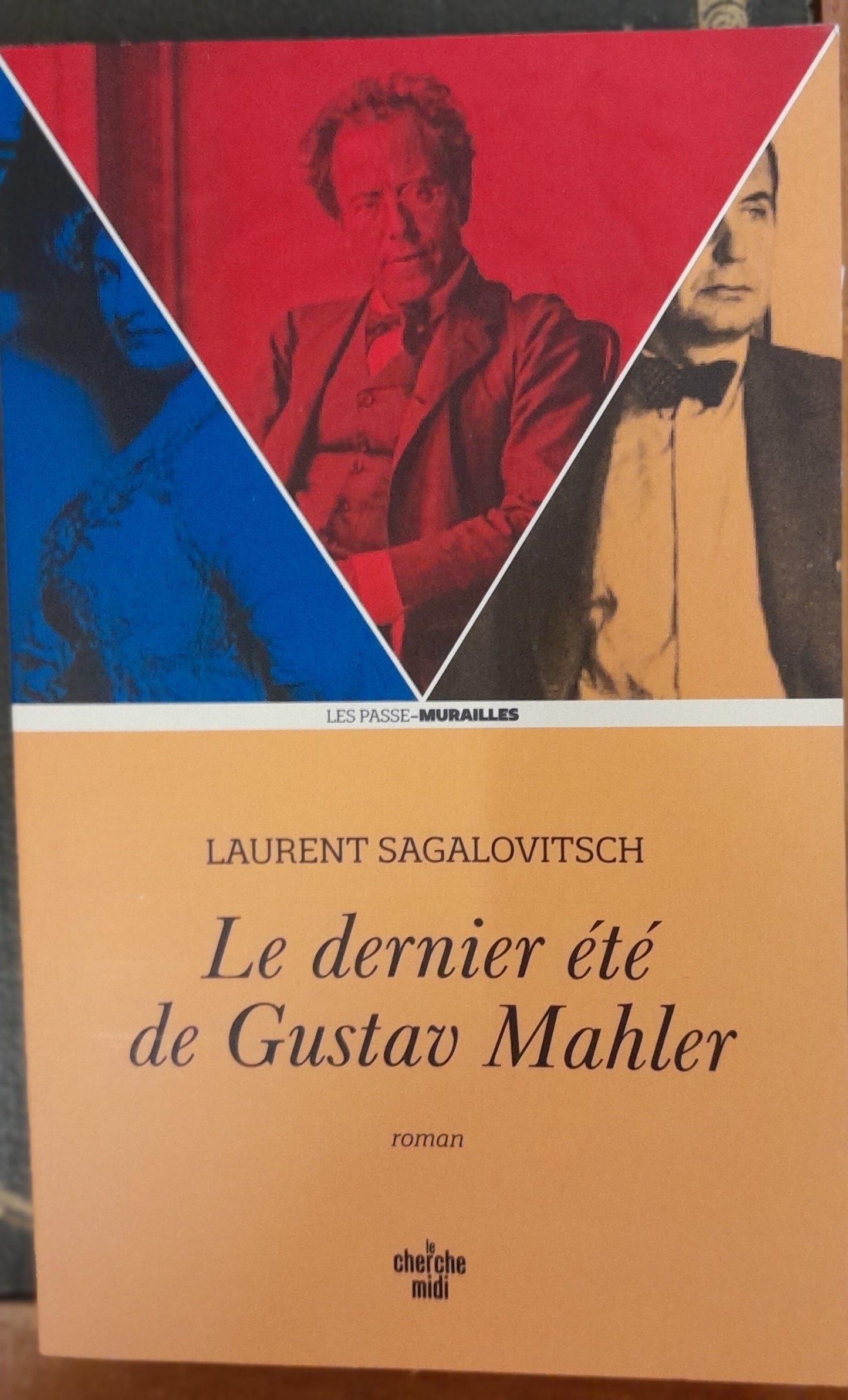Le dernier été de Gustav Mahler, roman de Laurent Sagalovitsch