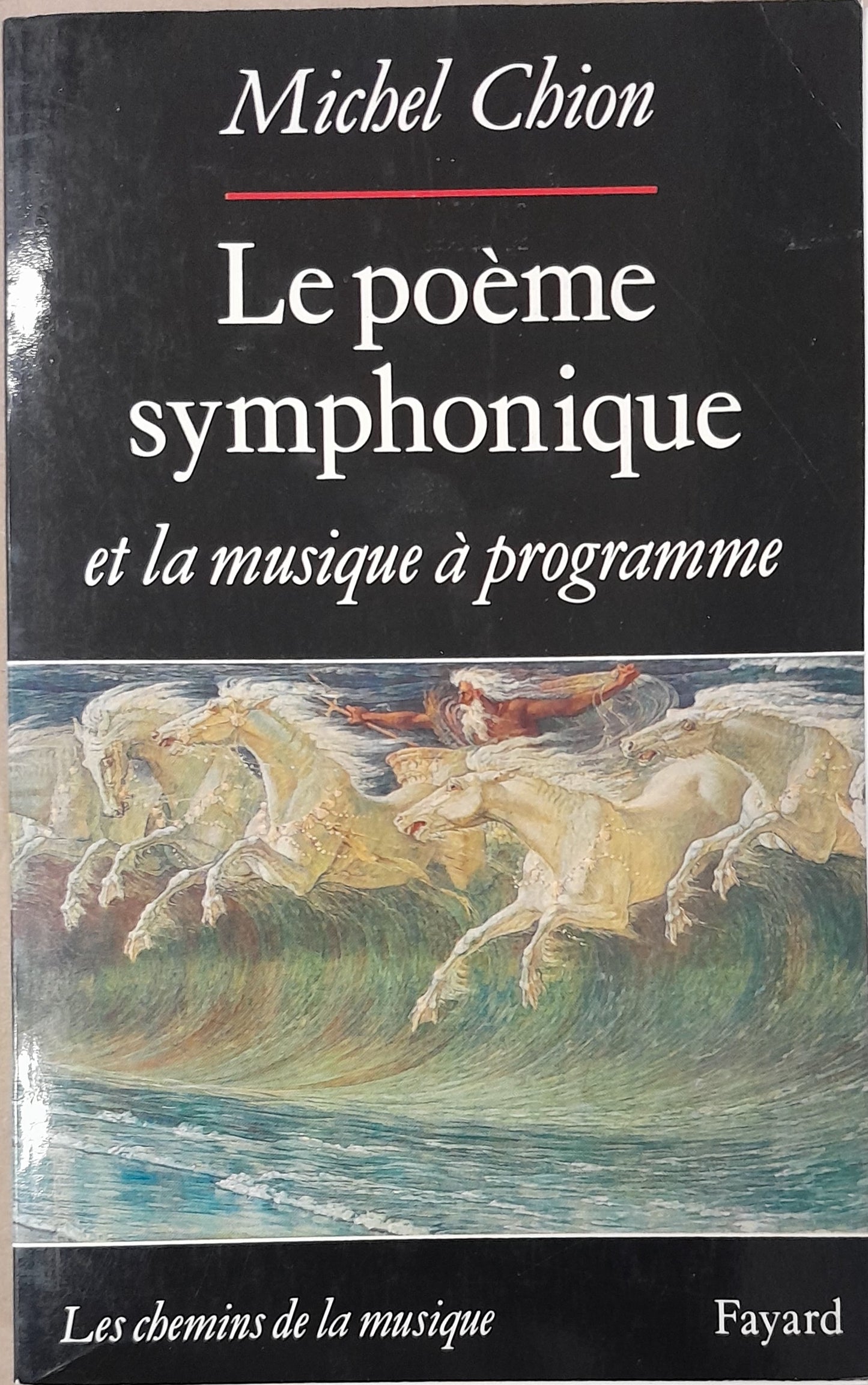 Le poème symphonique et la musique à programme livre de Michel Chion