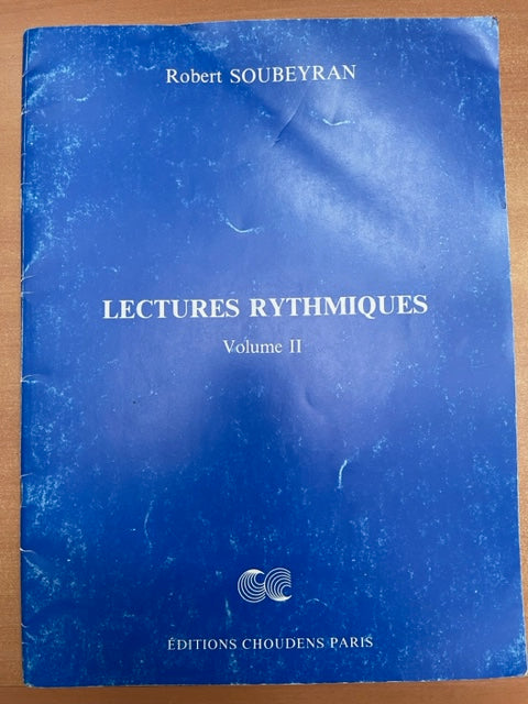 Robert Soubeyran Lectures rythmiques volume 2