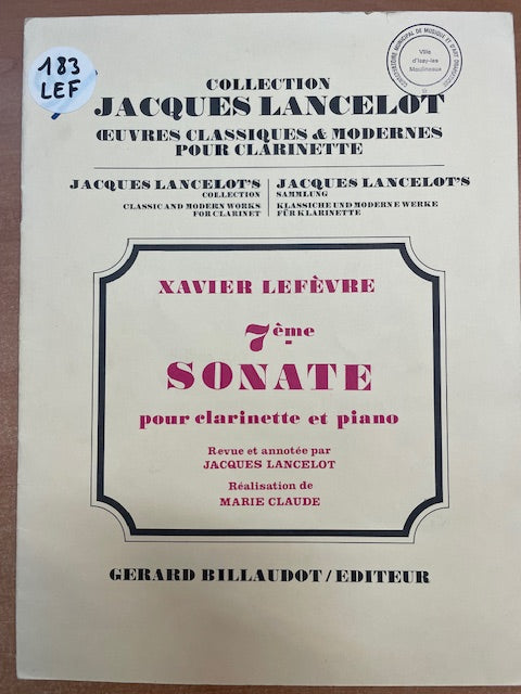 Xavier Lefèvre 7e sonate pour clarinette et piano-3000 partitions, livres et vinyles d'occasion en vente sur notre site internet gastonmusicclub.fr Gaston Music Store