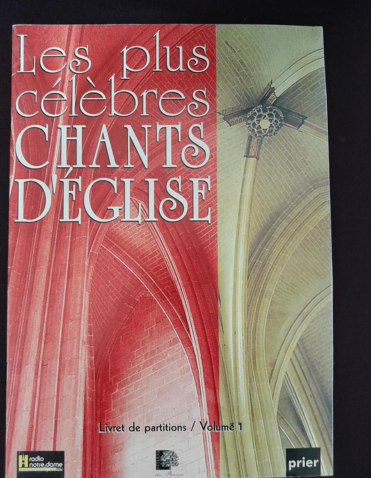 Les plus célèbres chants d'église volume 1 pour chant et piano