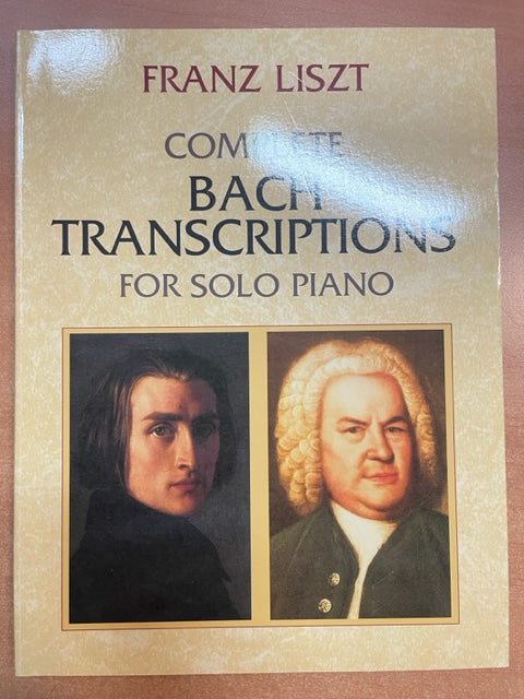 Franz Liszt Complete Bach transcriptions for solo piano