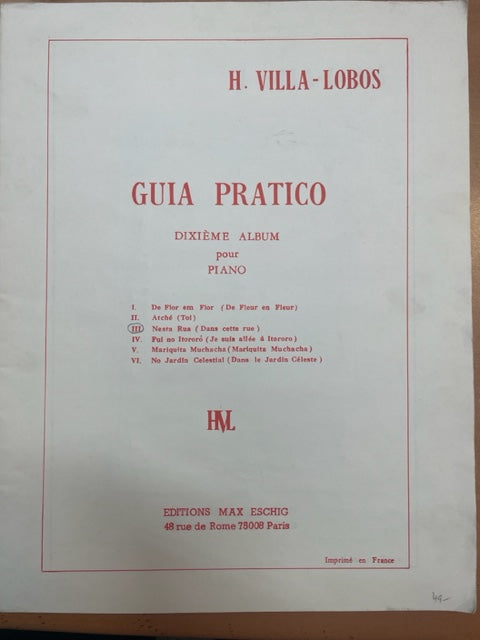 Heitor Villa-Lobos Guia pratico 10e album - Venez consulter nos 3000 partitions, livres et vinyles d'occasion sur notre site internet gastonmusicclub.fr Gaston Music Store