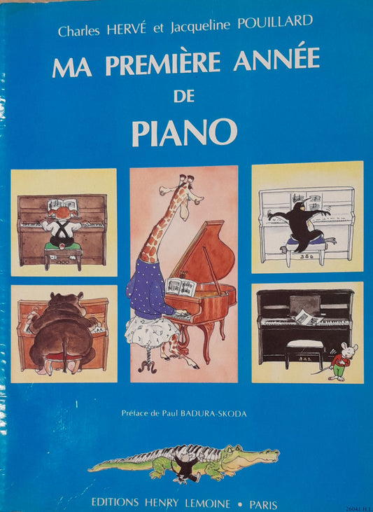 Ma Première Année De Piano - Hervé Pouillard