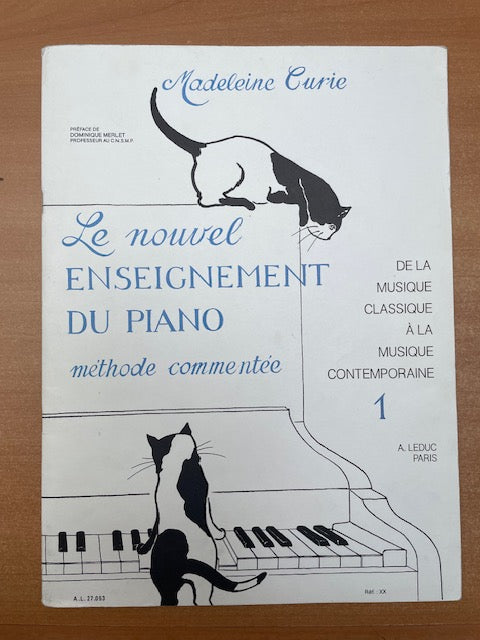 Madeleine Curie Le nouvel enseignement du piano méthode commentée-3000 partitions, livres et vinyles d'occasion en vente sur notre site internet gastonmusicclub.fr Gaston Music Store