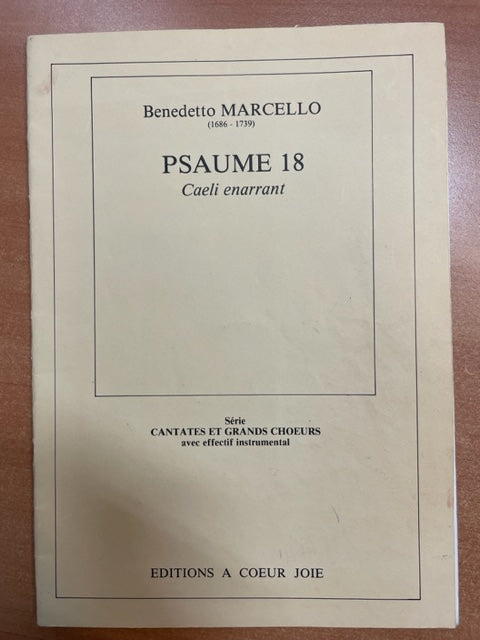 Marcello Benedetto Psaume 18 - Caeli enarrant pour Soli SATB et Choeur Mixte